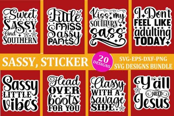 Download Sassy Sticker Svg Bundle Quotes - Svg bundle Collection