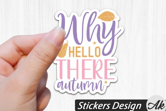 Download Why Hello There Autumn Stickers Design - Autumn stickers Collection