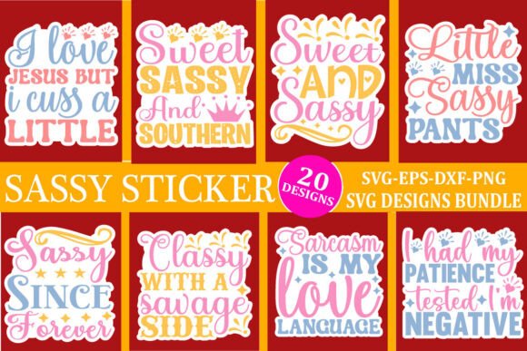 Download Sassy Sticker Svg Bundle Quotes - Svg bundle Collection