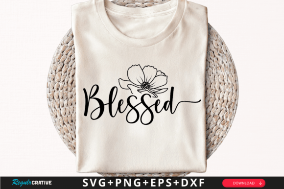 Download Blessed T-Shirt Svg Design - Shirt svg Collection