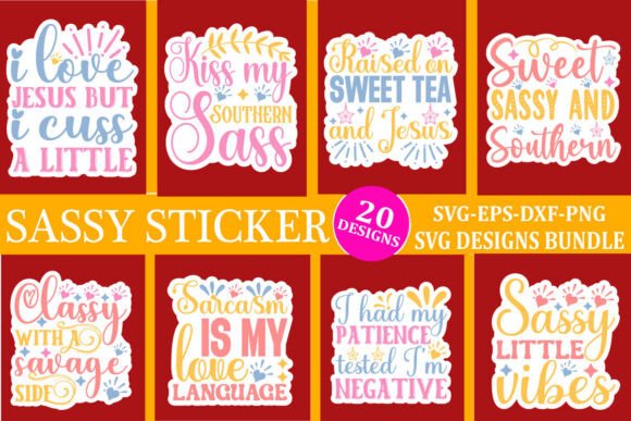 Download Sassy Sticker Svg Bundle Quotes - Svg bundle Collection